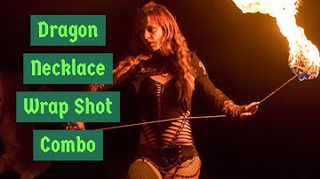Rope Dart Tutorial | Dragon Necklace Wrap Shot Combo