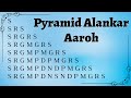 Pyramid alankar practice aaroh  riyaz for beginners  riyaz daily