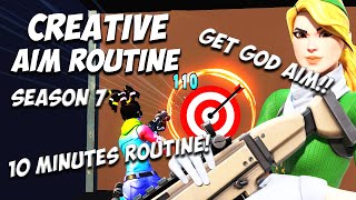 Best Fortnite Aim Training Routine for *GOD* Aim!! -Fortnite season 7