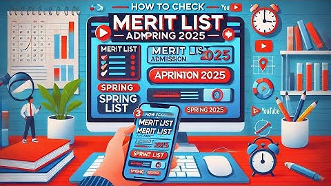 MERIT LIST ADMISSION SPRING-2025 || ADMISSION SPRING-2025 || IIUI