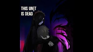 Ozoi The Maid x Un|T - This Un|T Is Dead [Full Album 2023]