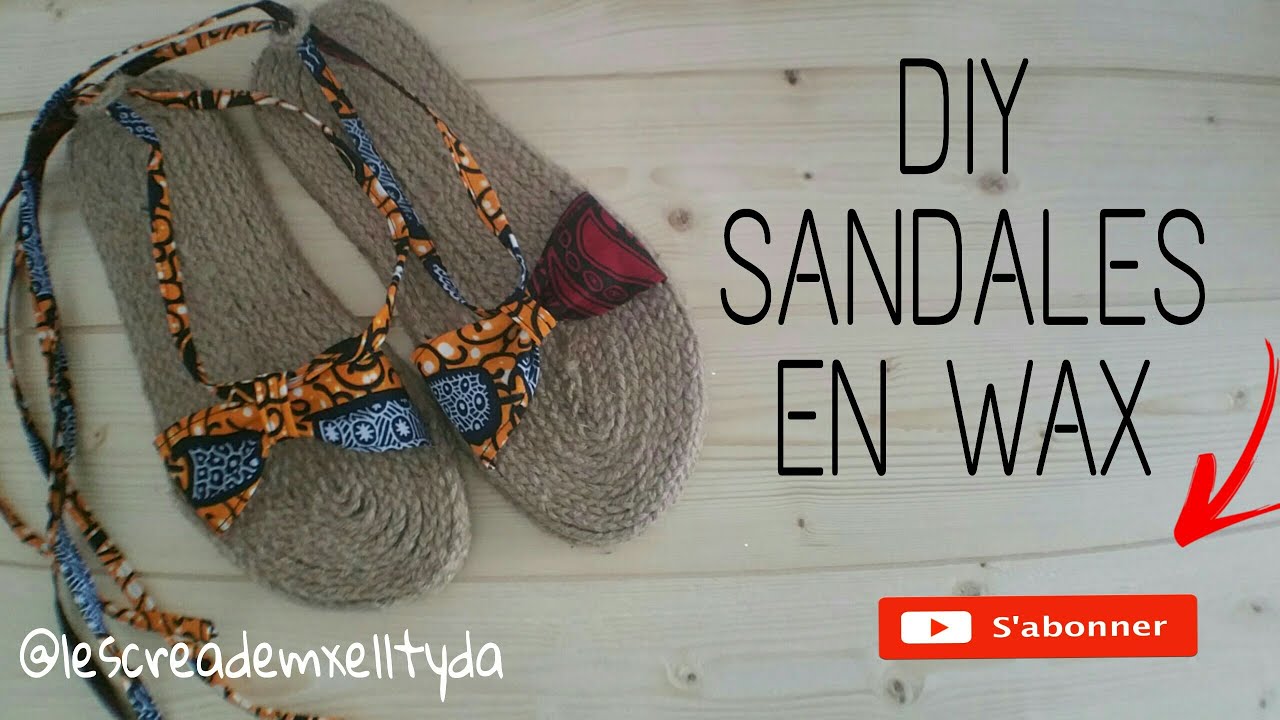 DIY SANDALES EN WAX / COMMENT CUSTOMISER DES TONGS
