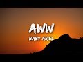 Baby Ariel - "Aww" (Lyrics / Lyrics Video)