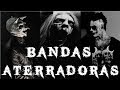 TOP 10 Las Bandas Mas Aterradoras