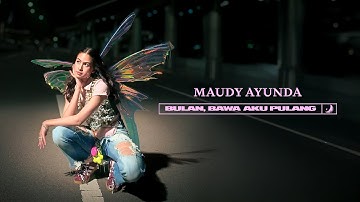 Maudy Ayunda - Bulan, Bawa Aku Pulang | Official Music Video