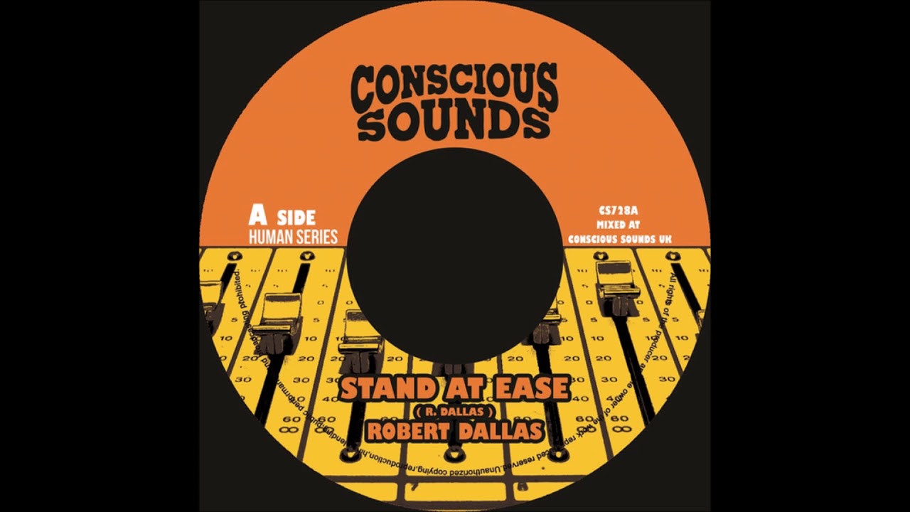 ROBERT DALLAS/STAND AT EASE/CONSCIOUS SOUND
