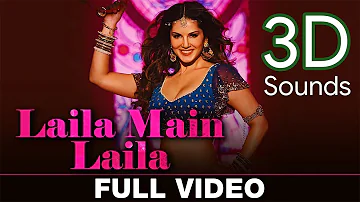 Raees - Laila Main Laila 3D Song with Bass Bossted