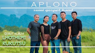 Lhothemi kukutsu- || Aplono|| sumi gospel||official music video