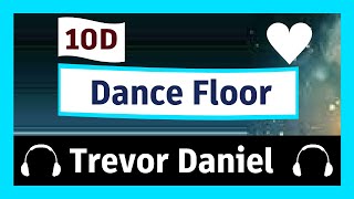 DaniAll - Dance Floor🎵(10D Audio)🎵