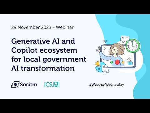 Generative AI and Copilot ecosystem for local government AI transformation (ICS.AI) - 29/11/2023