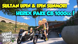 SULTAN UPIN IPIN SUNMORI HEREX CB 1000CC TAWURAN DI KOTA PARAH BET - GTA 5 MOD UPIN & IPIN