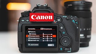 НАСТРОЙКИ КАМЕРЫ для съемки ВИДЕО на примере CANON EOS 80D