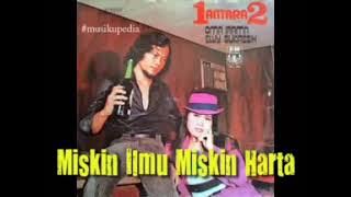 Elvy Sukaesih - Miskin Ilmu Miskin Harta