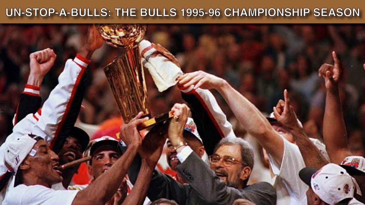 Unstop-A-Bulls:  The Official 1996 NBA Championship Documentary
