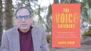 The Voice Catchers: How Marketers Listen In to Exploit Your Feelings, Your Privacy, and Your Wallet