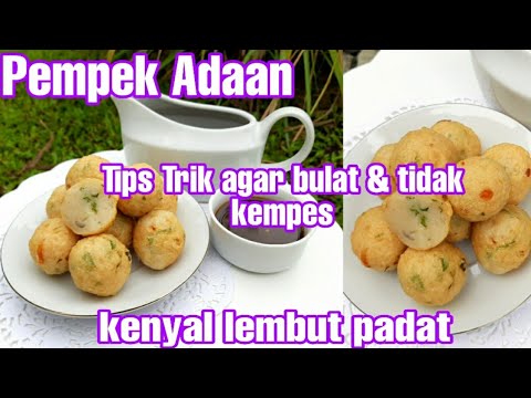 TIPS TRIK PEMPEK ADAAN BULAT MULUS TIDAK KEMPES DAN KERIPUT, kenyal lembut padat ANTI GAGAL!!!