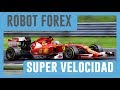 Robot Forex Configuracion Super Velocidad / Gana más en ...