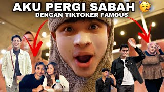 AKU PERGI SABAH DENGAN TIKTOKER FAMOUS😱😭| FIRST TIME NAIK KAPAL TERBANG 🥲❗️