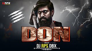 MAIN HOON DON X SAMAN LEKE PAHOCH - REMIX | DJ RPS DBX