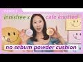 【REVIEW】新作レビュー！Innisfree x Cafe Knotted コラボのクッションファンデ初開封&使用感！(no sebum powder cushion - unboxing)