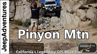 Best of Anza-Borrego State Park Overlanding: Off-Roading Pinyon Mountain Trail Review and Guide