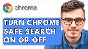 How To Turn Google Chrome Safe Search On Or Off [2025 Guide]