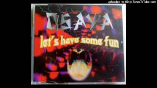 Osaya - Let's Have Some Fun