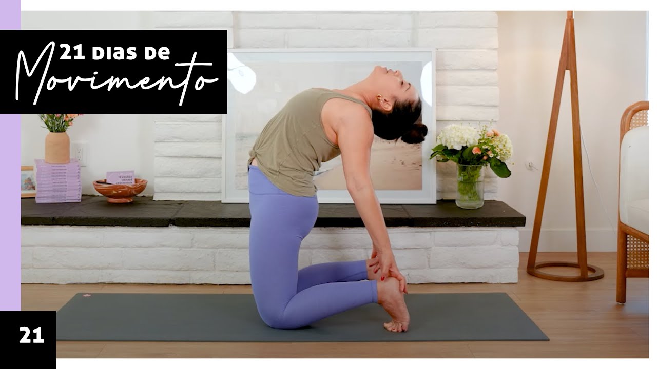 21 dias de Yoga | Dia 21 : Movimentar Liberta - Pri Leite