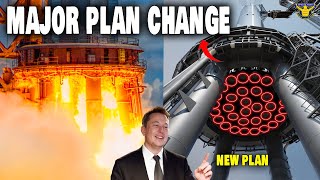 SpaceX Starship Booster 7 major plan change after 7 engines firing up...