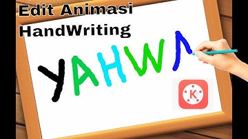 Tutorial Cara Membuat Animasi tulisan Tangan Atau Handwriting Di Kinemaster