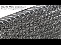 How To Make Chain Mail - Chainmail - Maille