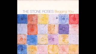 The Stone Roses - Begging You (Stone Corporation Vox, 1995)