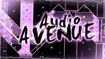 "Audio Avenue" (Demon) by Minesap | Geometry Dash 2.11