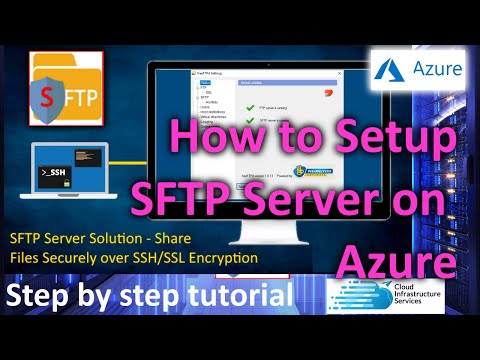 How to Setup SFTP Server on Azure for Secure File Transfers over SSH SSL/TLS on Windows Server