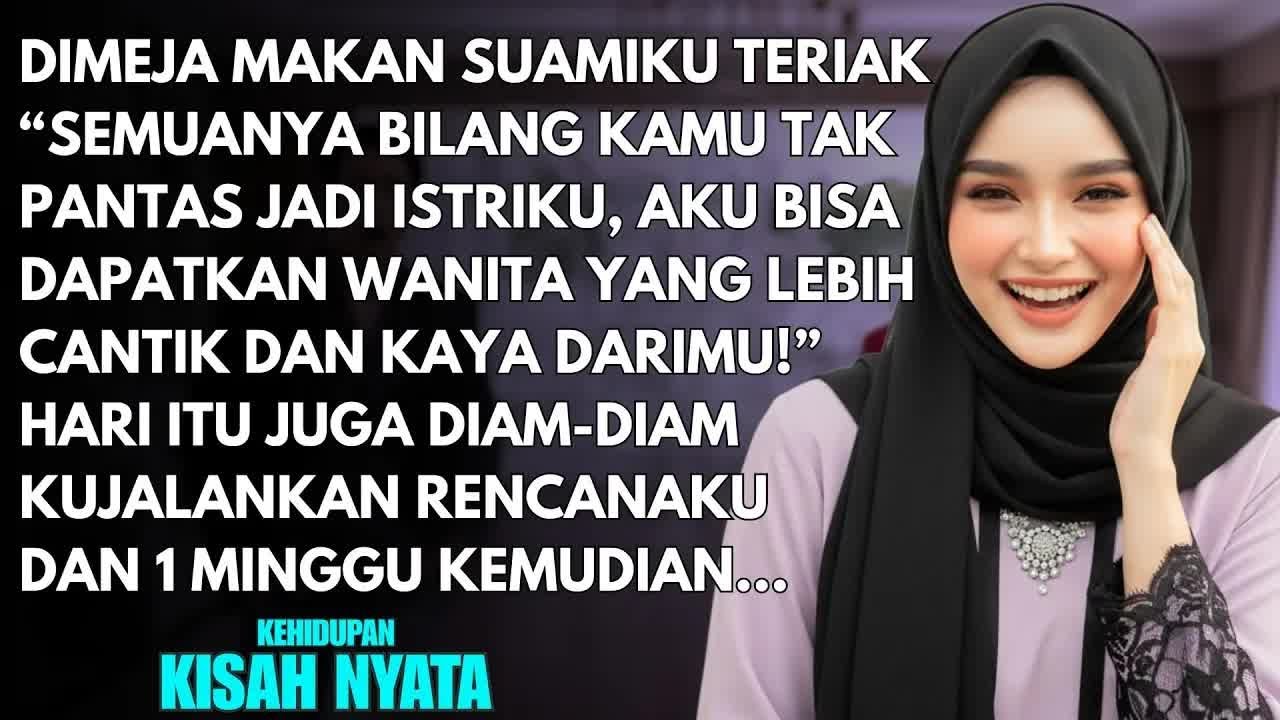 ＂AKU BISA DAPAT ISTRI YANG LEBIH DARIMU＂ BENTAK SUAMIKU - TAPI 1 MINGGU KEMUDIAN DIA HISTERIS SAAT..