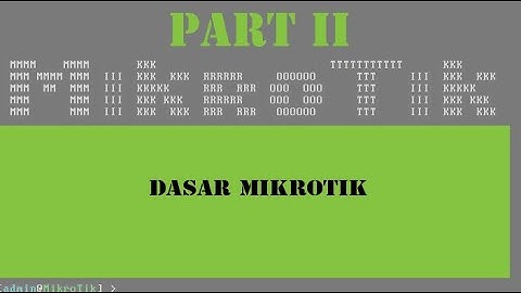 Konfigurasi Mikrotik di VirtualBox | Part 2