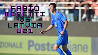 Fabio Miretti | Italy U21 vs Latvia U21