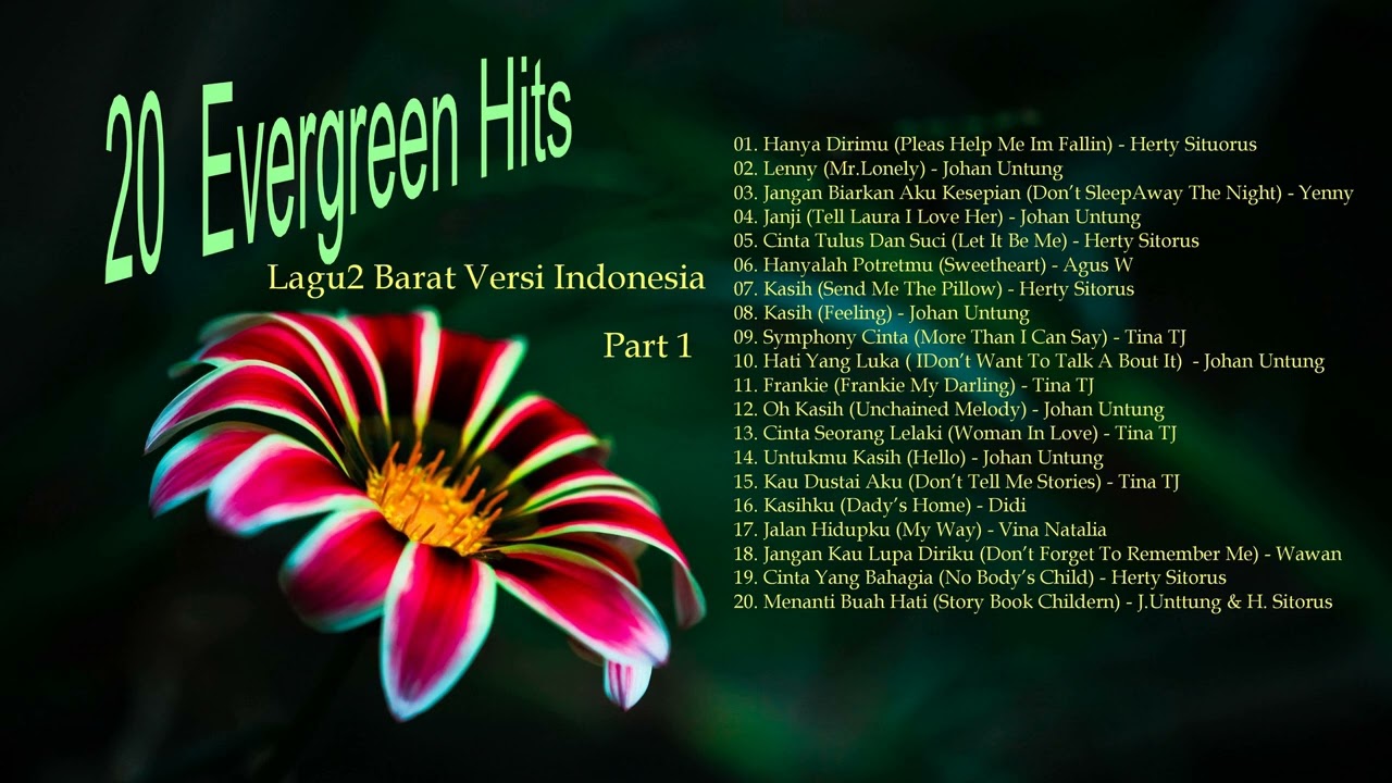 20 Evergreen Hits Lagu2 Barat Versi Indonesia Part 1(MP3)