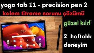 Precision Pen 2 ve Yoga Tab 11 - Kalem Titreme Sorunu Çözümü - Güzel Kılıf (pen jitter fix) screenshot 2