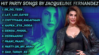 JACQUELINE FERNANDEZ ALL HOT ITEMSONGS/JACQUELINEFERNANDEZ ALLSONGSLIST/JACQUELINEFERNANDEZ ALLSONGS