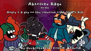 Absolute Rage But Bad [Happy April Fools Lol](5M Views!) | Cover By Heckinlebork @Cotlim & @Taeyai