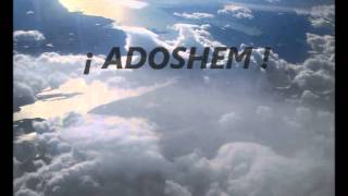 Video thumbnail of "ADOSHEM,ADOSHEM SONIDOS DEL REINO IVR con letra"