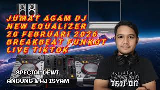 DJ TERBARU 2026 JUMAT AGAM SKDJ 20 FEBRUARI BREAKBEAT FUNKOT (STUDIO BASS VIRTUALIZER) LIVE TIKTOK