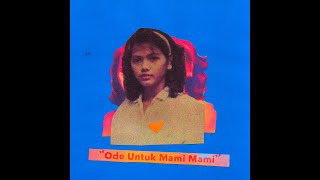 Video thumbnail of "Oscar Lolang - Ode Untuk Mami-Mami (Official Lyric Video)"