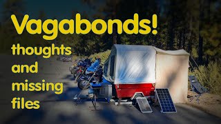 An Old Guy, An Old Dwing & An Old Mini Mate Vagabonds, Thoughts And Missing Files 2025 Ep.35