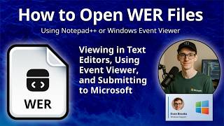 How to Open WER Files (Windows Error Reporting)