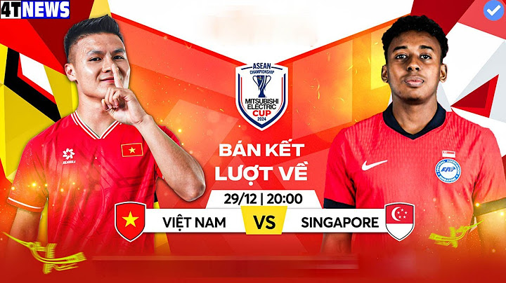 🔴TRỰC TIẾP | VIỆT NAM - SINGAPORE | BÁN KẾT LƯỢT VỀ ASEAN MITSUBISHI ELECTRIC CUP 2024.