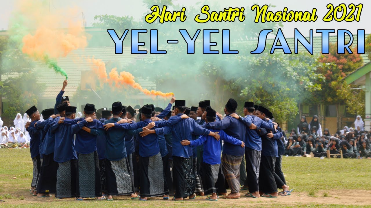 YEL-YEL SANTRI DARUL 'ULUM