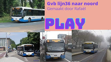 Gvb lijn 36 van begin tot eind ( Sloterdijk naar noord via de snelweg )