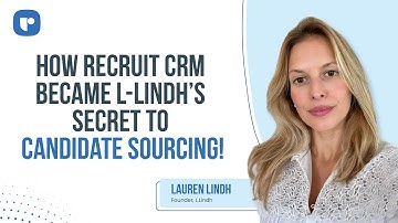 How Recruit CRM Became L-Lindh’s Secret to Candidate Sourcing!